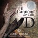 Larsen Il Cannone Cello D Gold